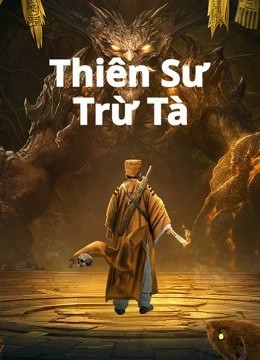 Xem phim Thiên Sư Trừ Tà